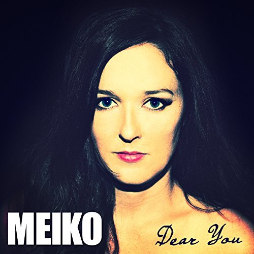 Meiko/Dear You