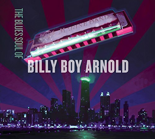 Billy Boy Arnold/Blues Soul Of Billy Boy Arnold