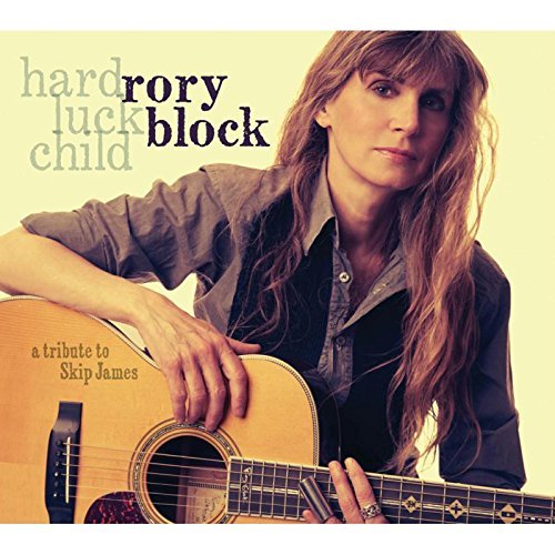 Rory Block Hard Luck Child A Tribute To Skip James 