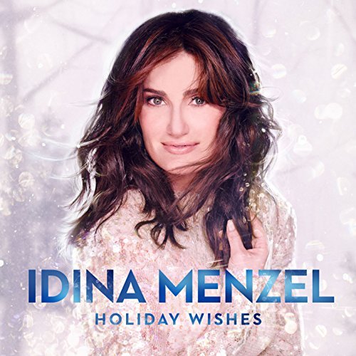 Idina Menzel/Holiday Wishes