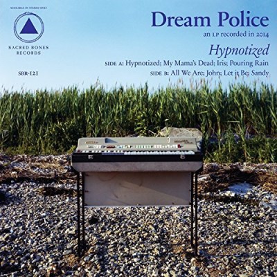 Dream Police/Hypnotized