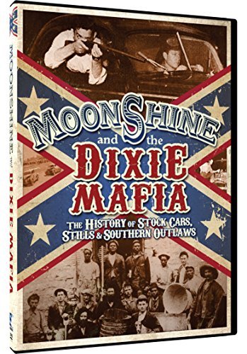 Moonshine & The Dixie Mafia/Moonshine & The Dixie Mafia