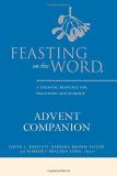 David L. Bartlett Feasting On The Word Advent Companion 