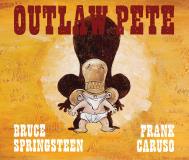 Bruce Springsteen Outlaw Pete 