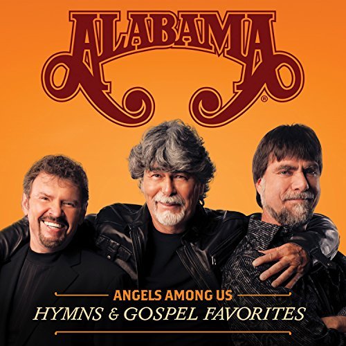 Alabama/Angels Among Us: Hymns & Gospel Favorites