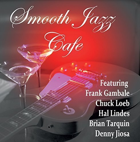 Smooth Jazz Cafe/Smooth Jazz Cafe