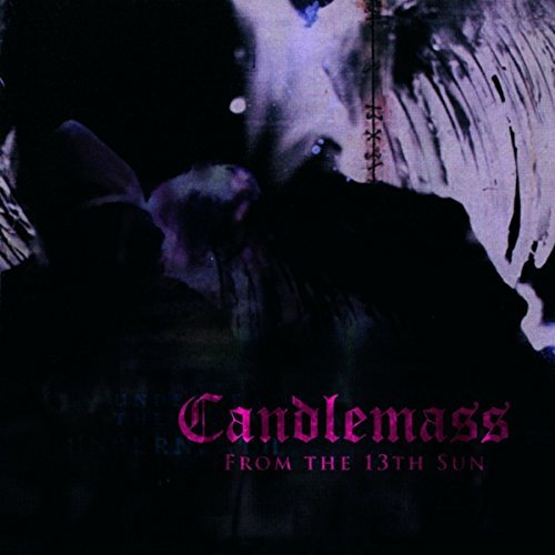Candlemass/From The 13th Sun