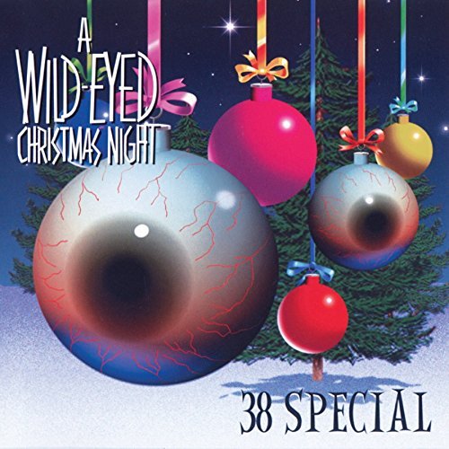 38 Special/Wild-Eyed Christmas Night