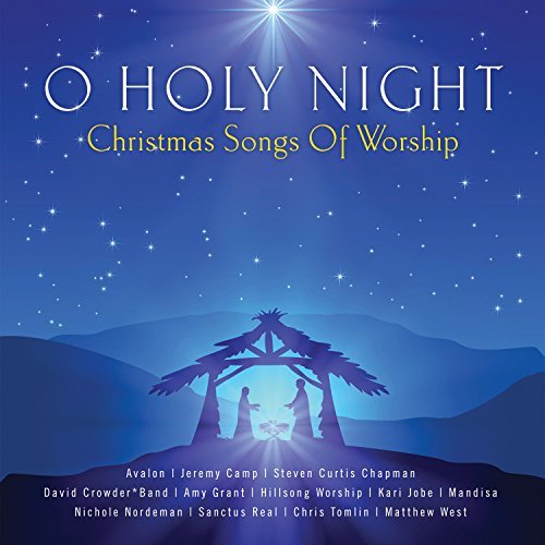 O Holy Night - Christmas Songs/O Holy Night - Christmas Songs