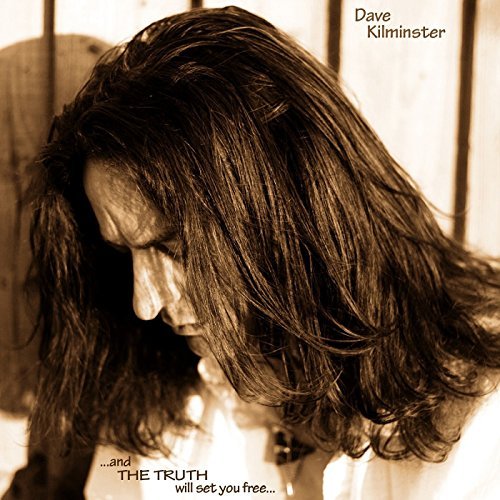 Dave Kilminster/And The Truth Will Set You Fre@Import-Gbr
