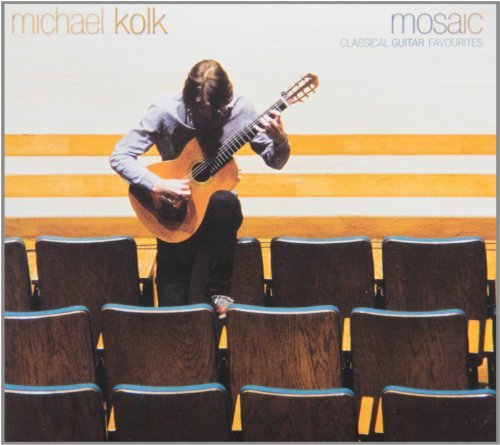 Michael Kolk/Mosaic - Classical Guitar Favo