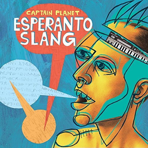 Captain Planet Esperanto Slang 
