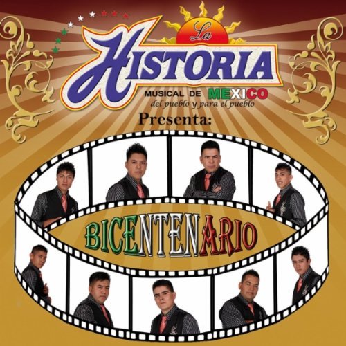 La Historia Musical De Mexico/Bicentenario