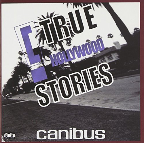 Canibus/C True Hollywood Stories@Explicit Version