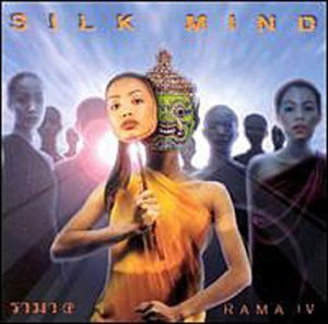 Rama Iv/Silk Mind