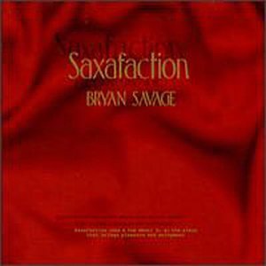 Bryan Savage/Saxafaction