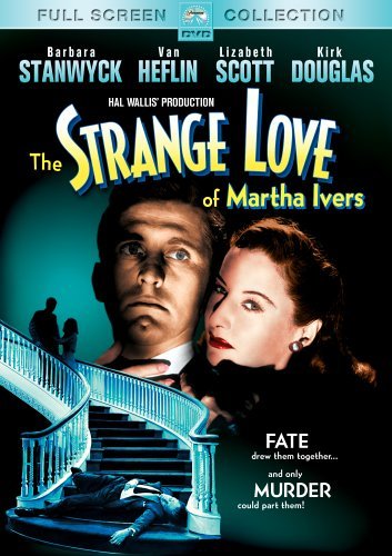 Strange Love Of Martha Ivers/Stanwyck/Douglas@Bw@Nr