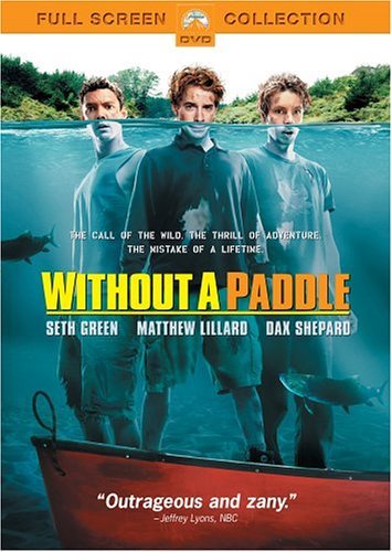 Without A Paddle/Green/Lillard/Shepard@Clr@Pg13