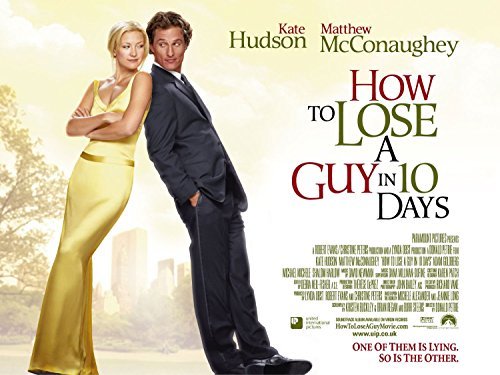 How To Lose A Guy In 10 Days/Hudson/Mcconaughey@Clr@Pg13