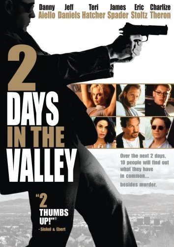 2 Days In The Valley/Theron/Daniels/Hatcher/Spader@Ws@R