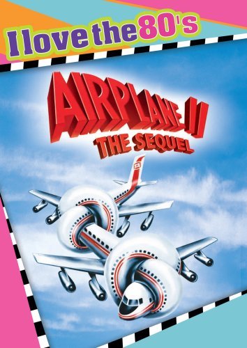 Airplane 2/Sequel@Ws/I Love The 80's Ed.@Nr