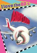 Airplane!/Hays/Abdul-Jabbar/Nielsen@Ws/I Love The 80's Ed.@Nr