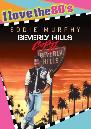 Beverly Hills Cop 2/Murphy/Reinhold/Ashton/Hill@Ws/I Love The 80's Ed.@Nr