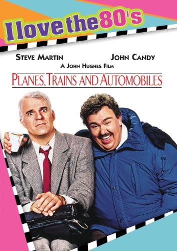 Planes Trains & Automobiles/Martin/Candy/Bacon/Mckeen@Ws/I Love The 80's@Nr