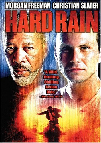 Hard Rain/Freeman/Slater/Quaid/Driver@Clr/Cc/5.1/Ws@R