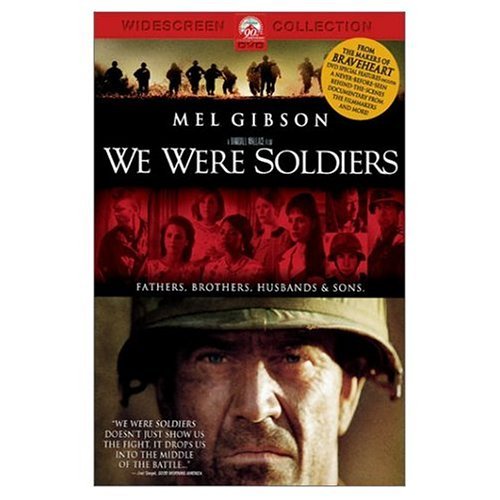 We Were Soldiers/Gibson/Stowe/Kinnear/Elliott/K