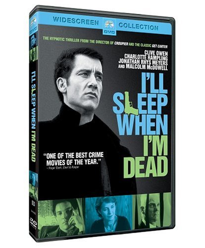 I'Ll Sleep When I Am Dead/Owen/Rhys-Myers/Mcdowell@Clr/Ws@R