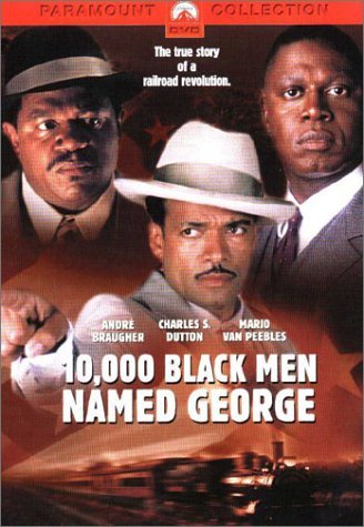 10000 Black Men Named George/Braugher/Dutton/Van Peebles@Clr@R