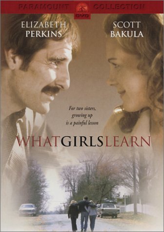 What Girls Learn/Perkins/Bakula@Clr/Cc/St@Pg
