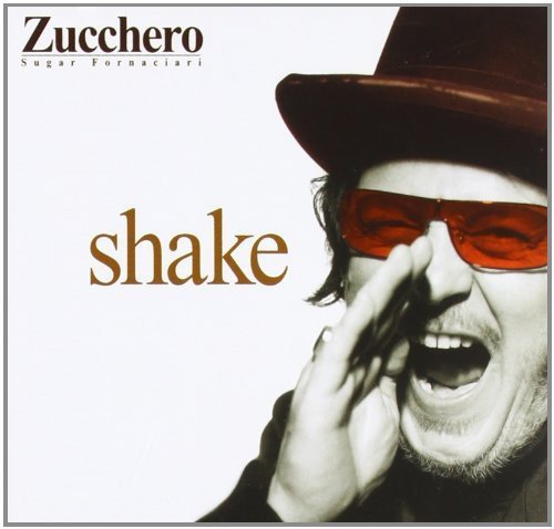 Zucchero/Shake New 2012@Import-Eu