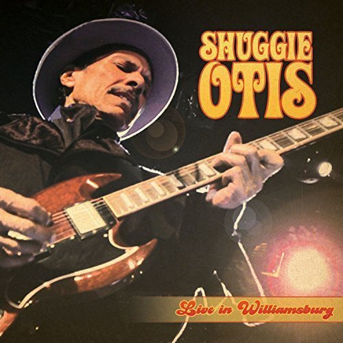 Shuggie Otis/Live In Williamsburg