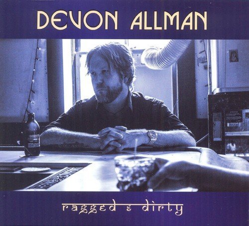 Devon Allman/Ragged & Dirty