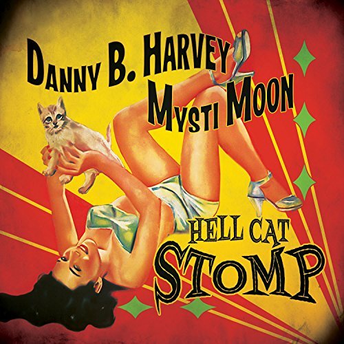 Danny B. & Mysti Moon Harvey/Hell Cat Stomp