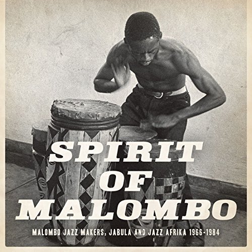 Next Stop Soweto/Spirit Of Malombo