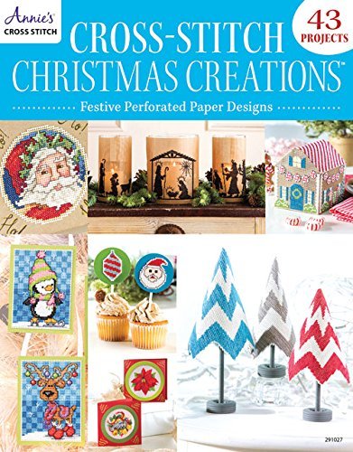 Annie's Cross Stitch Christmas Creations Festive Perforated Paper Designs 