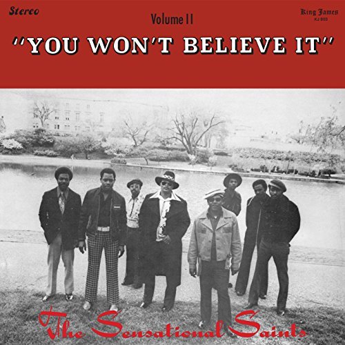 Sensational Saints/You Won't Believe It
