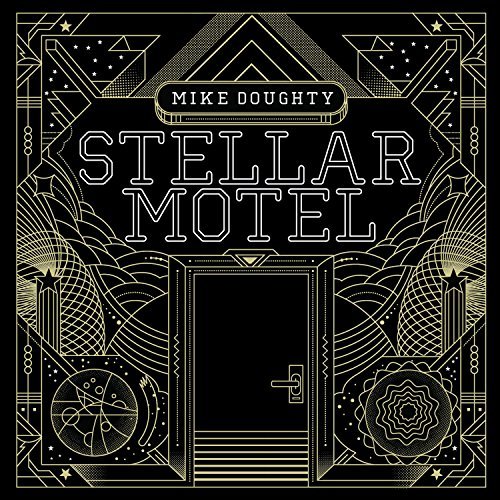 Mike Doughty/Stellar Motel