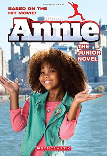 Lexi Ryals/Annie@ The Junior Novel (Movie Tie-In)