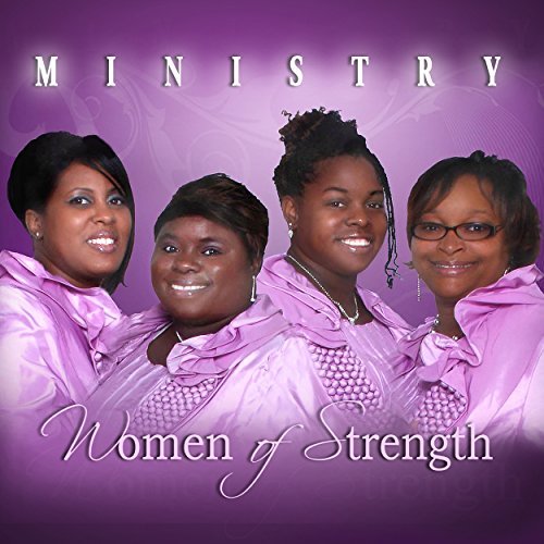 Women Of Strength/Ministry
