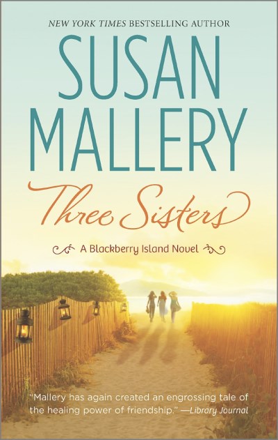 Susan Mallery/Three Sisters@Original