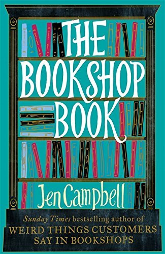 Jen Campbell/The Bookshop Book