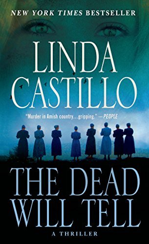 Linda Castillo/The Dead Will Tell@ A Kate Burkholder Novel