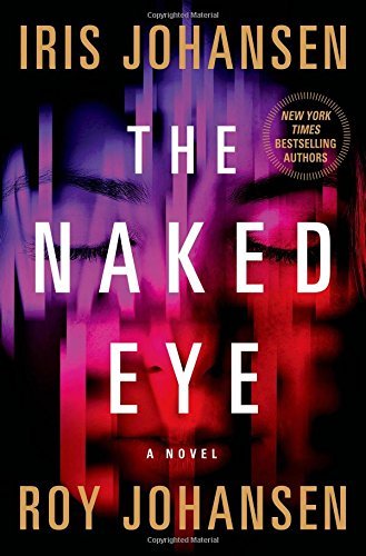 Iris Johansen/The Naked Eye