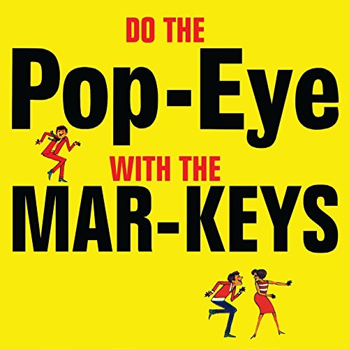 Mar-Keys/Do The Popeye With The Mar-Key@Import-Gbr