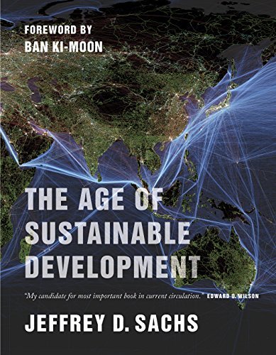 Jeffrey D. Sachs The Age Of Sustainable Development 