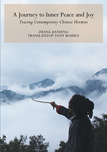 Zhang Jianfeng A Journey To Inner Peace And Joy Tracing Contemporary Chinese Hermits 
